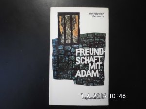 antiquarisches Buch – Wolfdietrich Schnurre – Freundschaft mit Adam