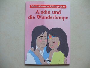 gebrauchtes Buch – Aladin und die Wunderlampe