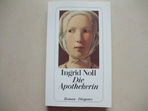 gebrauchtes Buch – Ingrid Noll – Die Apothekerin