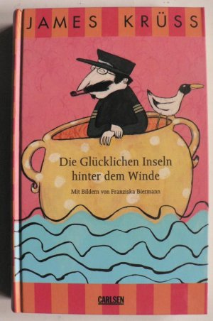 gebrauchtes Buch – Krüss, James/Biermann, Franziska  – Die Glücklichen Inseln hinter den Meeren