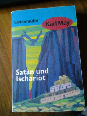 Karl May T 22 Satan und Ischariot Ungekürzte Volksausgaben Taschenbuch/Paperback Verlag Ueberreuter