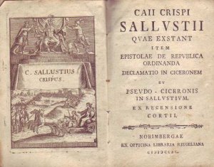 Caii Crispi Sallustii quae exstant, item epistolae de republica ordinanda, declamatio in Ciceronem et Pseudo-Ciceronis in Sallustium ; Ex recensione Cortii […]