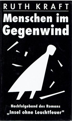 gebrauchtes Buch – Ruth Kraft – Menschen im Gegenwind