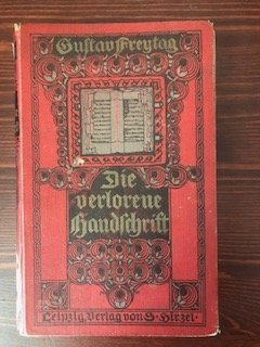 antiquarisches Buch – Gustav Freytag - Teil II - Roman in fünf Büchern – Die verlorenen Handschrift