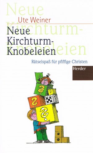 gebrauchtes Buch – Ute Weiner – Neue Kirchturm-Knobeleien