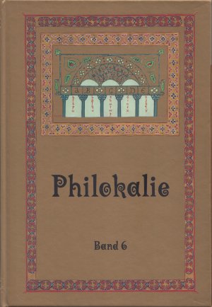 Philokalie der heiligen Väter der Nüchternheit - Band 6