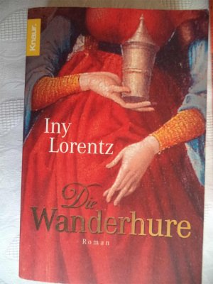 gebrauchtes Buch – Iny Lorentz – Die Wanderhure