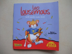 gebrauchtes Buch – WWS Pixi Serie 219 Leo Lausemaus will nicht zum Arzt, Nr. 1989