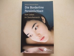 gebrauchtes Buch – Nathan Schwartz-Salant – Die Borderline-Persönlichkeit, Vom Leben im Zwischenreich