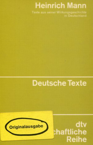 gebrauchtes Buch – Werner, Renate  – Heinrich Mann. Texte aus seiner Wirkungsgeschichte in Deutschland.