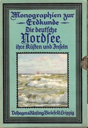 Die deutsche Nordsee,ihre Küsten und Inseln