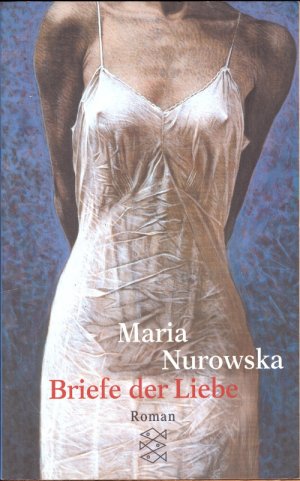 gebrauchtes Buch – Maria Nurowska – Briefe der Liebe