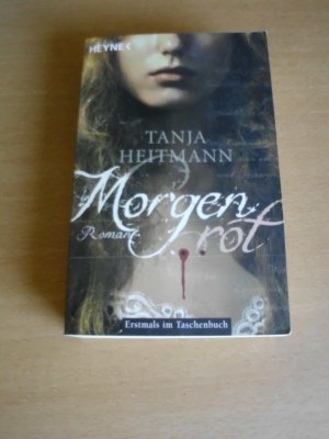 gebrauchtes Buch – Tanja Heitmann – Morgenrot