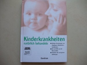 gebrauchtes Buch – Kinderkrankheiten natürlich behandeln