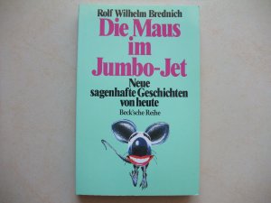 gebrauchtes Buch – Brednich, Rolf W – Die Maus im Jumbo-Jet