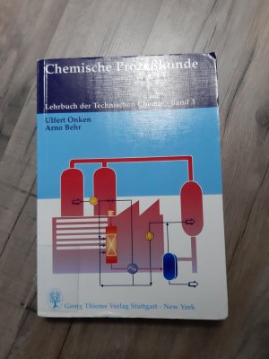 Lehrbuch der Technischen Chemie / Chemische Prozeßkunde - Lehrbuch der Technischen Chemie. Band 3