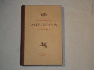 Weltliteratur ein Überblick