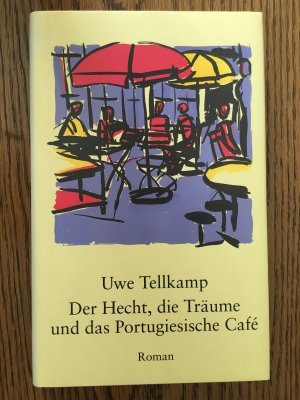 Der Hecht, die Träume und das Portugiesische Cafe