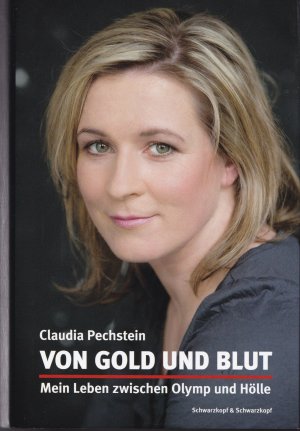 Von Gold und Blut - Mein Leben zwischen Olymp und Hölle