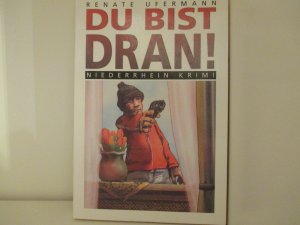 gebrauchtes Buch – Renate Ufermann – Du bist dran!