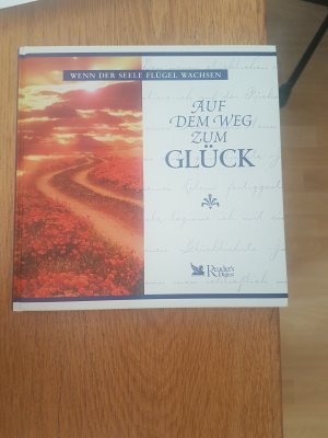 gebrauchtes Buch – Auf dem Weg zum Glück