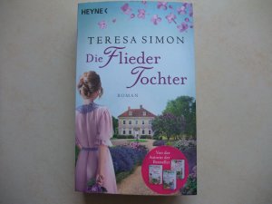 gebrauchtes Buch – Teresa Simon – Die Fliedertochter