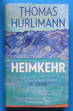 gebrauchtes Buch – Thomas Hürlimann – Heimkehr