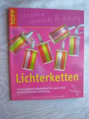 gebrauchtes Buch – Barbara Huber – Lichterketten -- Stimmungsvolle Dekoration fürs ganze Haus