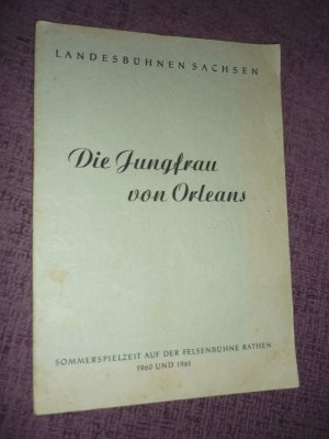 gebrauchtes Buch – Spielplan Felsenbühne Rathen - Die Jungfrau von Orleans - 1960 / 61