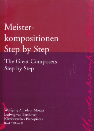 gebrauchtes Buch – Agnes Lakos  – Meisterkompositionen - Doppelband Klavierstücke W.A. Mozart & L.van Beethoven (Band 2)