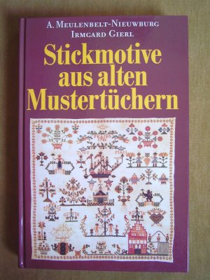 "Stickmotive aus alten Mustertüchern"