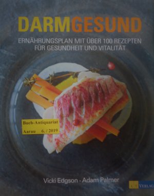 gebrauchtes Buch – Edgson, Vicki; Palmer – Darmgesund - Ernährungsplan mit über 100 Rezepten für Gesundheit und Vitalität