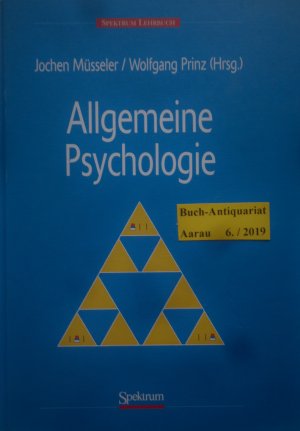 gebrauchtes Buch – Müsseler, Jochen; Prinz, Wolfgang – Allgemeine Psychologie