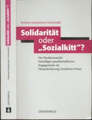 Solidarität oder „Sozialkitt“?