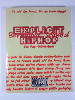 Explicit HipHop - Das Rap-Wörterbuch Englisch-Deutsch