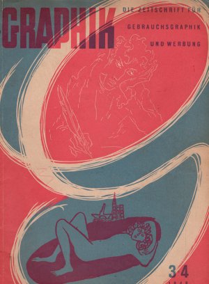 Graphik Die Zeitschrift für Gebrauchsgraphik und Werbung 3 + 4, 1948