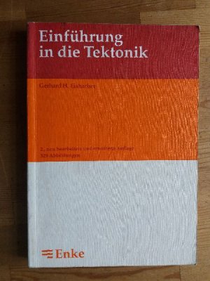 gebrauchtes Buch – Gerhard Eisbacher – Einführung in die Tektonik 2. Auflage 1996