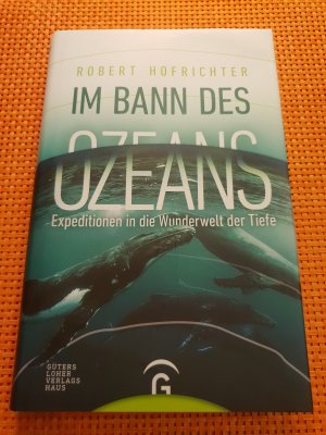 Im Bann des Ozeans - Expeditionen in die Wunderwelt der Tiefe