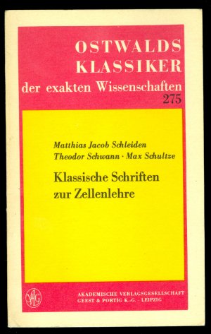 Klassische Schriften zur Zellenlehre