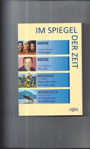 Im Spiegel der Zeit - Eisvogel - Yes, Sir! - Wenn der Vater mit dem Sohn - Im Fadenkreuz der Walfänger