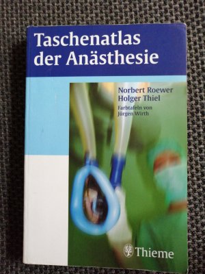 Taschenatlas der Anästhesie