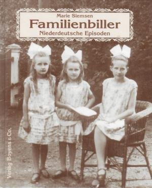 gebrauchtes Buch – Marie Siemsen – Familienbiller - Niederdeutsche Episoden