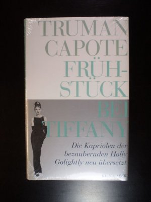 Frühstück bei Tiffany. Roman