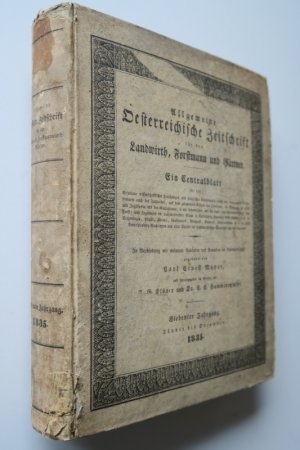 Allgemeine Oesterreichische Zeitschrift für den Landwirth, Forstmann und Gärtner. Ein Centralblatt für die Resultate wissenschaftlicher Forschungen und […]