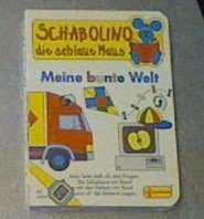 Schnabolino Meine bunte Welt