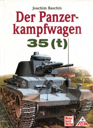 gebrauchtes Buch – Joachim Baschin – Panzerkampfwagen 35 (t)