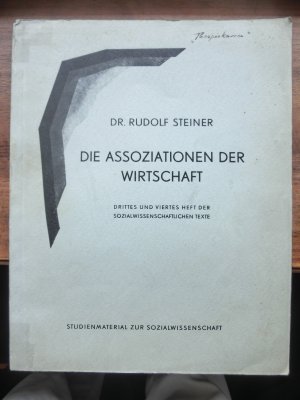 antiquarisches Buch – Rudolf Steiner – Die Assoziationen der Wirtschaft. Drittes und viertes Heft der sozialwissenschaftlichen Texte