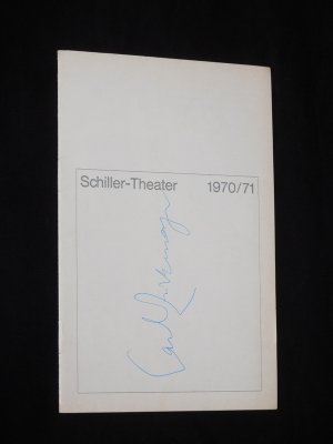 Programmheft 220 Schiller-Theater 1970/71. KATHARINA KNIE von Zuckmayer. Insz.: Wolf Dietrich, Bühnenbild/ Kostüme: Dominik Hartmann, musikal. Einr.: […]