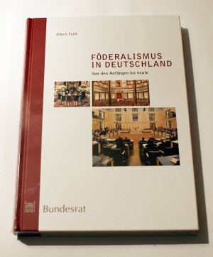 gebrauchtes Buch – Albert Funk – FÖDERALISMUS IN DEUTSCHLAND