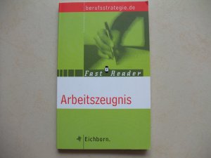 gebrauchtes Buch – Arbeitszeugnis - Fast Reader